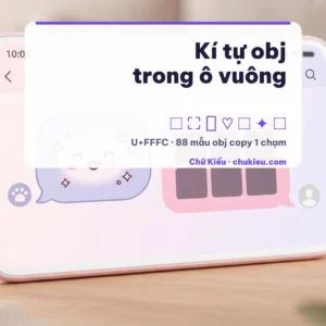 Kí tự obj ￼ trong ô vuông: copy obj, ghép tên