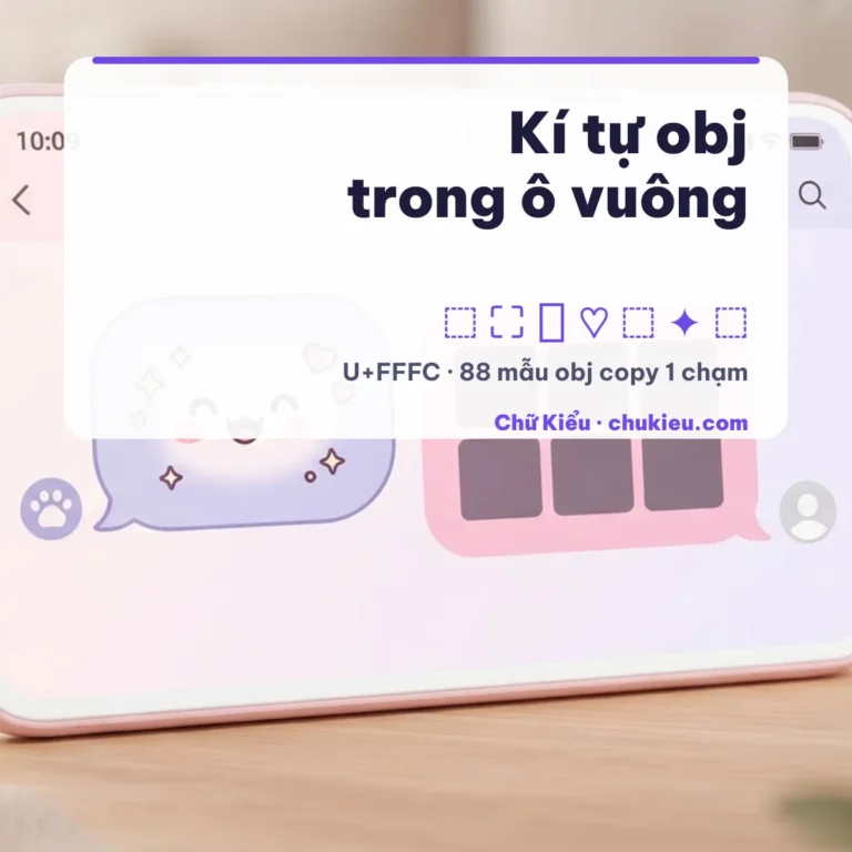 Kí tự obj ￼ trong ô vuông: copy obj, ghép tên
